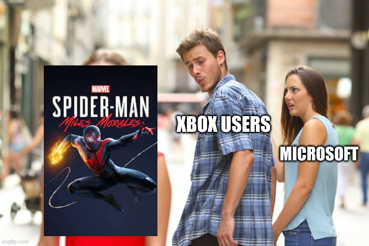 Distracted Boyfriend | XBOX USERS; MICROSOFT | image tagged in memes,distracted boyfriend | made w/ Imgflip meme maker