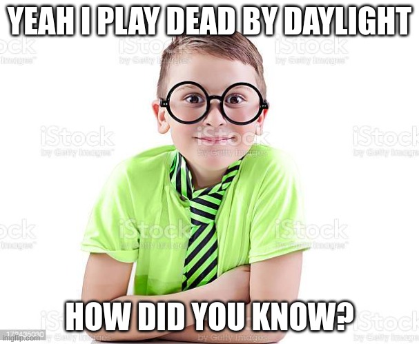 Anyone else think that Leon is an awesome survivor? | YEAH I PLAY DEAD BY DAYLIGHT; HOW DID YOU KNOW? | image tagged in dead by daylight,leon kennedy,ghostface,generators | made w/ Imgflip meme maker