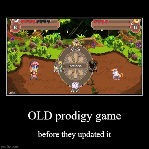 aaahhhh, the nostalgia. this was when i was in 3rd grade. | image tagged in prodigy math game,nostalgia,video games | made w/ Imgflip demotivational maker