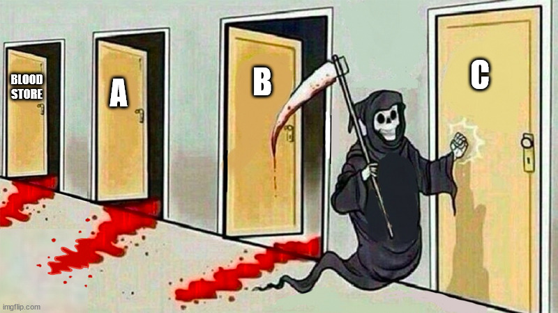 death knocking at the door | BLOOD
STORE A B C | image tagged in death knocking at the door | made w/ Imgflip meme maker