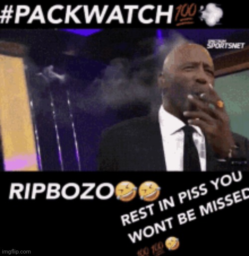 RIPBOZO | image tagged in ripbozo | made w/ Imgflip meme maker