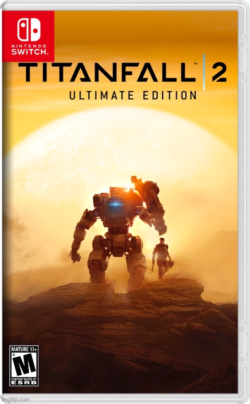 Titanfall 2 for Nintendo Switch | image tagged in fake games,switch games,titanfall,titanfall 2,bt,bt 7274 | made w/ Imgflip meme maker