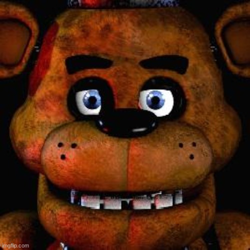 image tagged in five nights at freddys | made w/ Imgflip meme maker