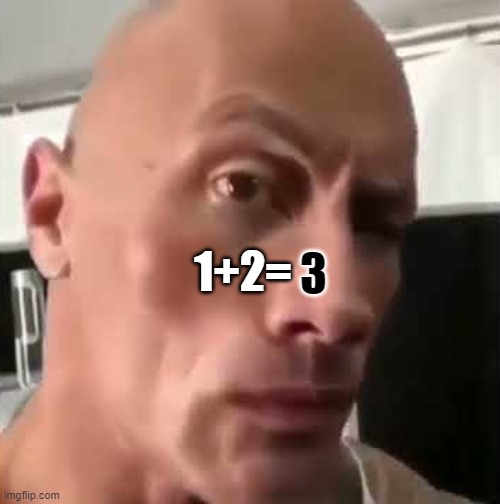 Ayo that’s kinda sus ngl | 1+2= 3 | image tagged in ayo that s kinda sus ngl | made w/ Imgflip meme maker
