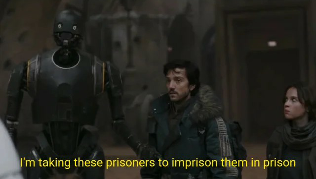 K2-SO Imprison them in prison Blank Meme Template