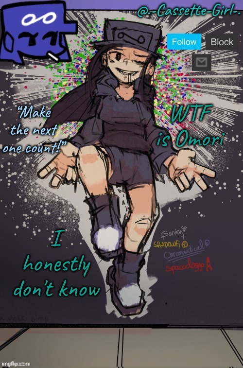 thanks @IShowSun | WTF is Omori; I honestly don't know | image tagged in thanks ishowsun | made w/ Imgflip meme maker