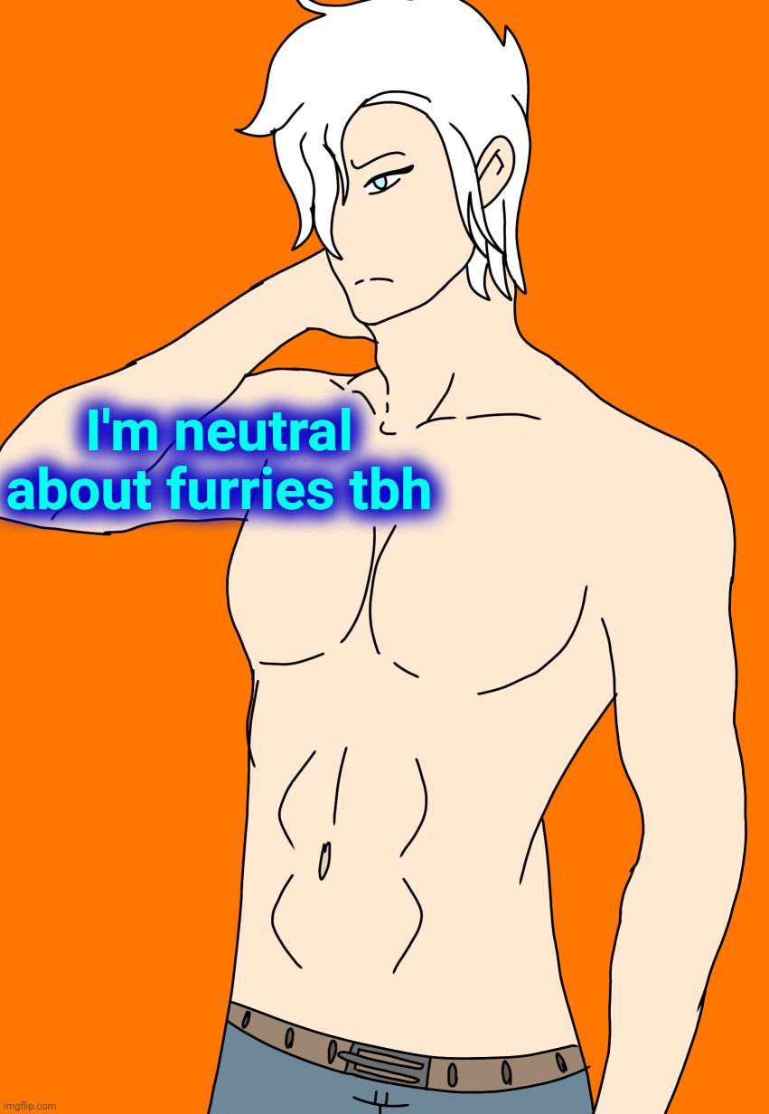 Spire's canon human design | I'm neutral about furries tbh | image tagged in spire's canon human design | made w/ Imgflip meme maker