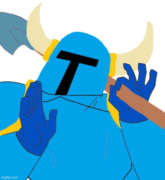 image tagged in pacha perfect shovel knight | made w/ Imgflip meme maker