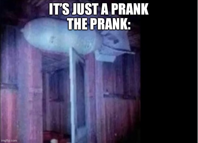 prank | IT’S JUST A PRANK
THE PRANK: | image tagged in nuclear bomb,atomic bomb,photobomb | made w/ Imgflip meme maker
