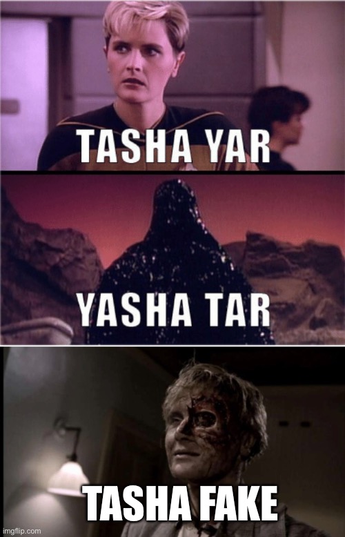 TASHA FAKE | image tagged in yasha tar | made w/ Imgflip meme maker
