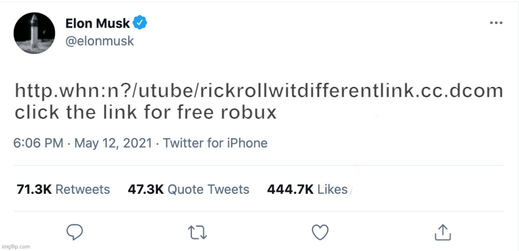 you naughty naughty elon | http.whn:n?/utube/rickrollwitdifferentlink.cc.dcom


click the link for free robux | image tagged in elon musk blank tweet | made w/ Imgflip meme maker
