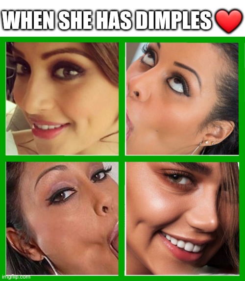 So pretty | WHEN SHE HAS DIMPLES ❤️ | image tagged in dimples,smile,sexy,nsfw | made w/ Imgflip meme maker