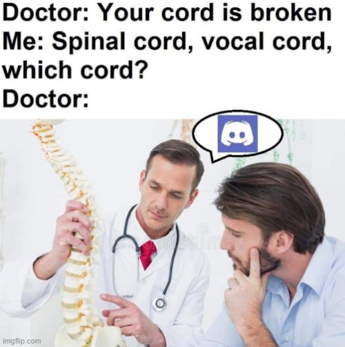 which cord? | image tagged in discord,doctor,memes | made w/ Imgflip meme maker