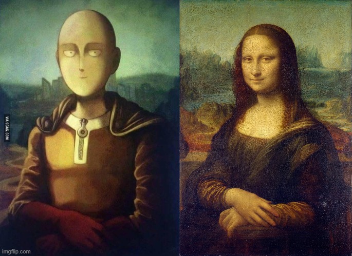 welp, i am really confused over here pls help | image tagged in one punch man,mona lisa | made w/ Imgflip meme maker