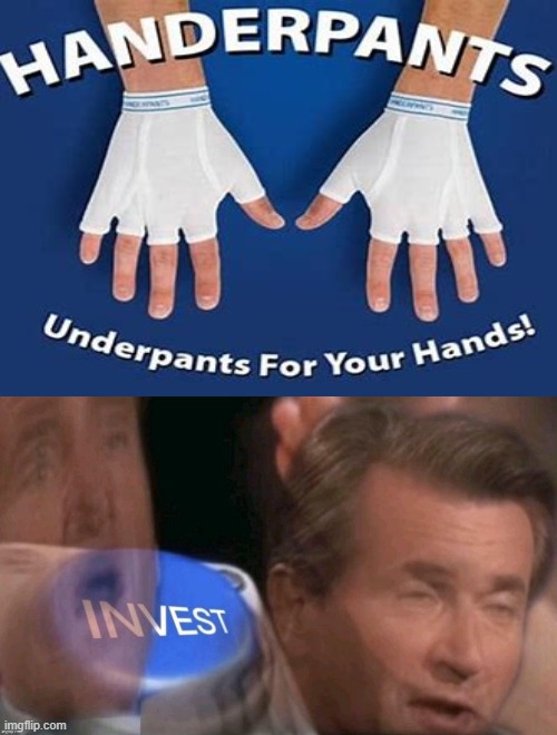lol handerpants | image tagged in hand,underpants,lol,oh wow are you actually reading these tags | made w/ Imgflip meme maker