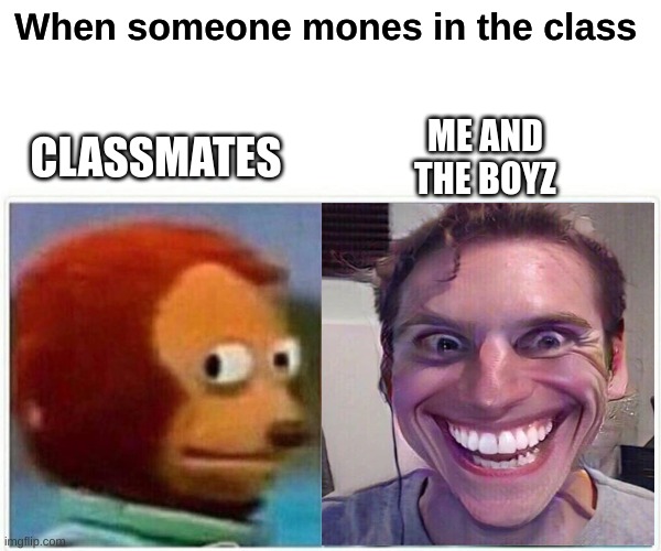 SUSY | When someone mones in the class; ME AND THE BOYZ; CLASSMATES | image tagged in funny,gifs | made w/ Imgflip meme maker