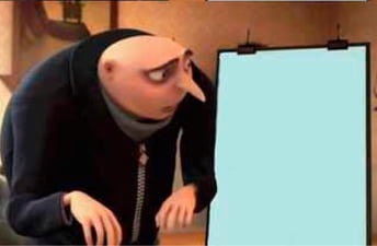 High Quality Gru's plan but only last panel Blank Meme Template