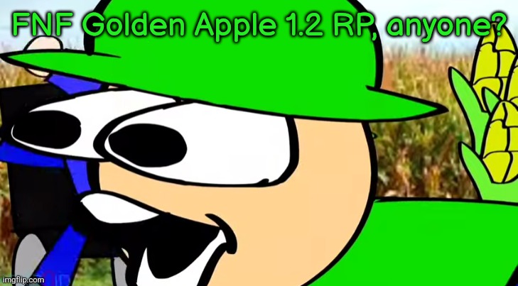 BANDU POG | FNF Golden Apple 1.2 RP, anyone? | image tagged in bandu pog | made w/ Imgflip meme maker