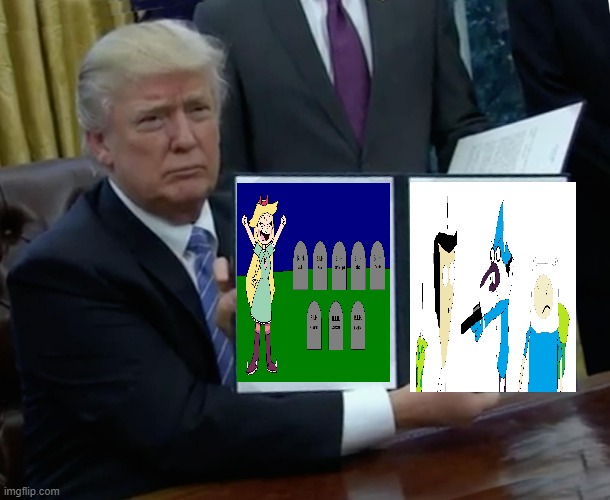 Hate art is cancer | image tagged in memes,trump bill signing,sanjay and craig,star vs the forces of evil,adventure time | made w/ Imgflip meme maker