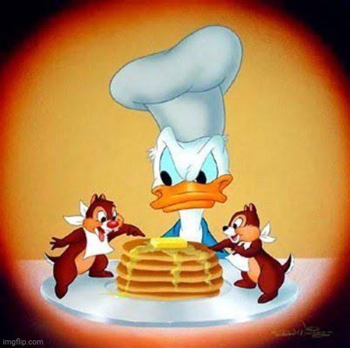 POV: You see Chip and Dale stealing Donald's pancakes. Wdyd | made w/ Imgflip meme maker