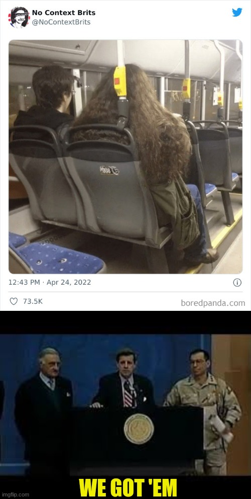 Found em | WE GOT 'EM | image tagged in we got em | made w/ Imgflip meme maker