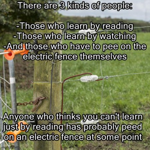3 kinds of people | image tagged in reading,electric fence | made w/ Imgflip meme maker