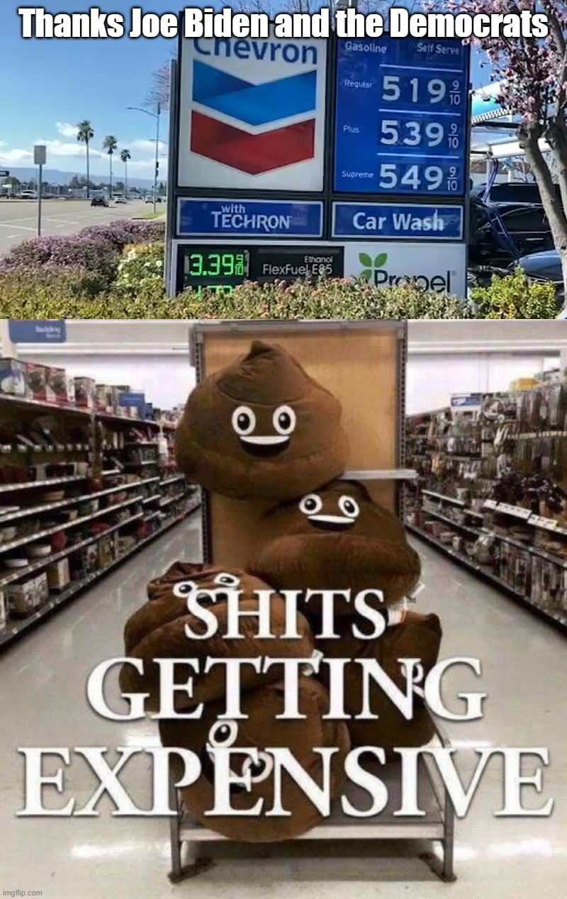 Thanks Joe Biden and the Democrats | image tagged in gas prices,politics | made w/ Imgflip meme maker