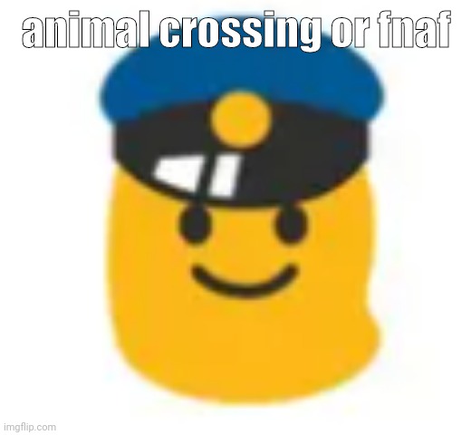 emoji | animal crossing or fnaf | image tagged in emoji | made w/ Imgflip meme maker