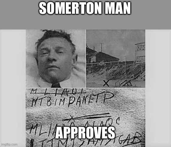 Dead man at the beach | SOMERTON MAN; APPROVES | image tagged in dead,dead man walking,beach | made w/ Imgflip meme maker