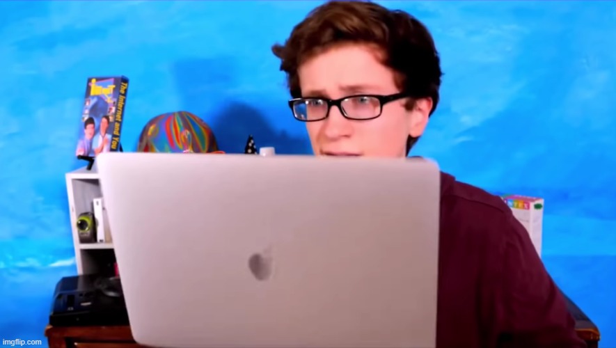 what is he looking at? wrong answers obly | image tagged in scott the woz laptop | made w/ Imgflip meme maker
