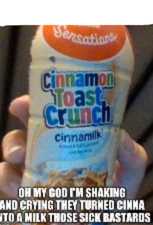 THEY TURNED CINNA INTO A MILK | image tagged in they turned cinna into a milk | made w/ Imgflip meme maker