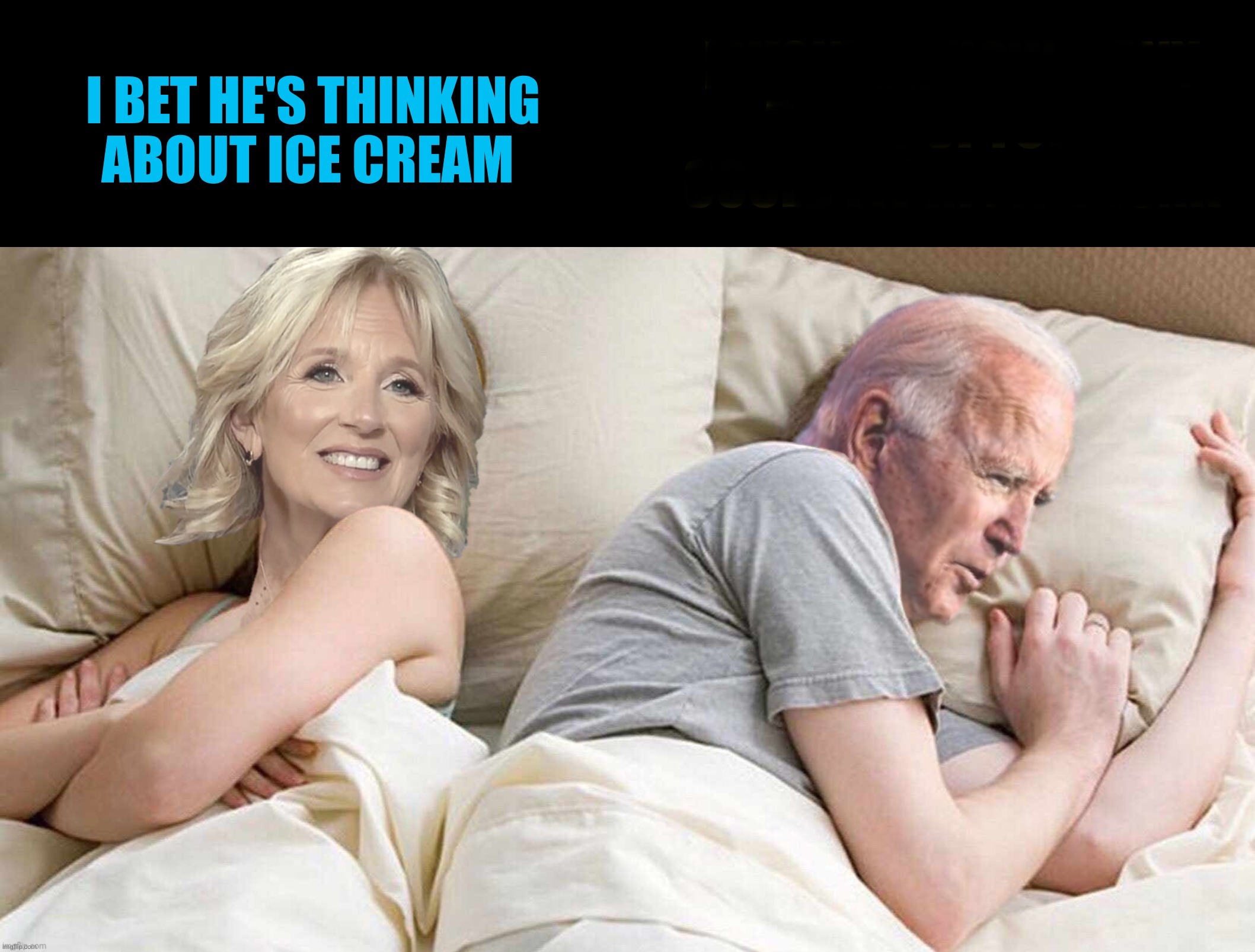 High Quality I bet he’s thinking about ice cream Blank Meme Template