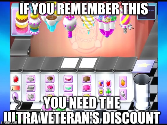 memories | IF YOU REMEMBER THIS; YOU NEED THE ULTRA VETERAN'S DISCOUNT | image tagged in old,purple | made w/ Imgflip meme maker