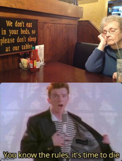 image tagged in you know the rules it's time to die | made w/ Imgflip meme maker