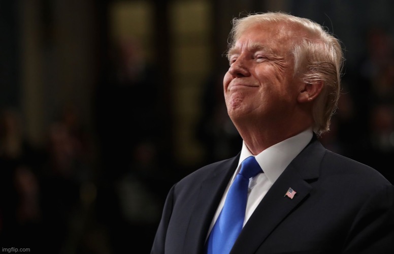 Trump Smiling | image tagged in trump smiling | made w/ Imgflip meme maker
