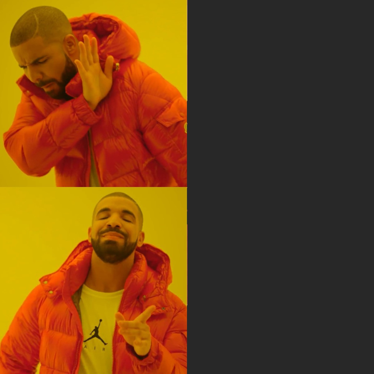 Darkmode drake Blank Meme Template