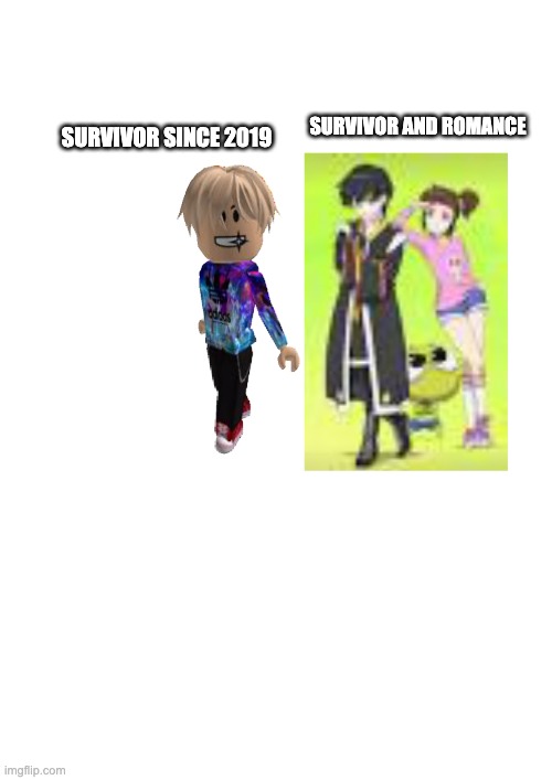 Survivor since 2019 V.S Survivor and romance | SURVIVOR AND ROMANCE; SURVIVOR SINCE 2019 | made w/ Imgflip meme maker