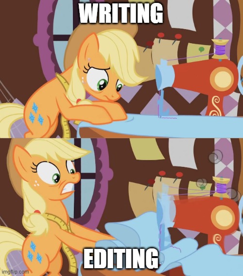 WRITING; EDITING | image tagged in writing | made w/ Imgflip meme maker