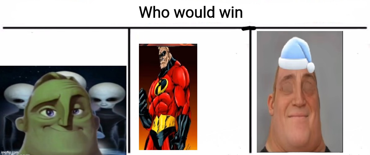3x who would win | image tagged in 3x who would win | made w/ Imgflip meme maker