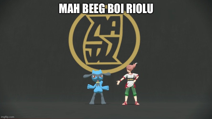 I love my Riolu | MAH BEEG BOI RIOLU | made w/ Imgflip meme maker