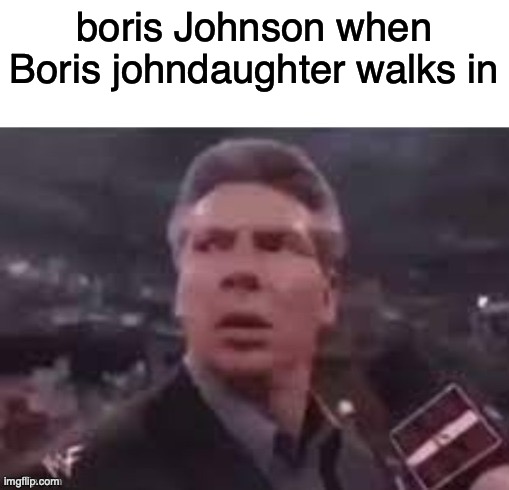 Boris - Imgflip