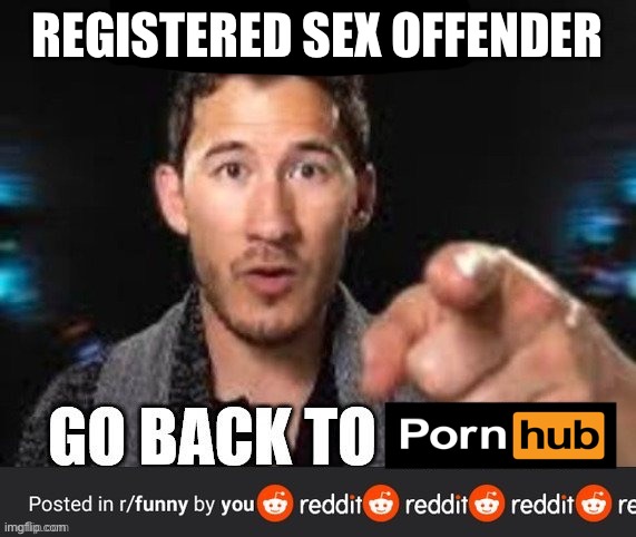 REGISTERED SEX OFFENDER | made w/ Imgflip meme maker