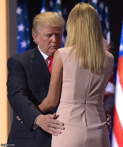 Ivanka's butt | image tagged in ivanka's butt | made w/ Imgflip meme maker