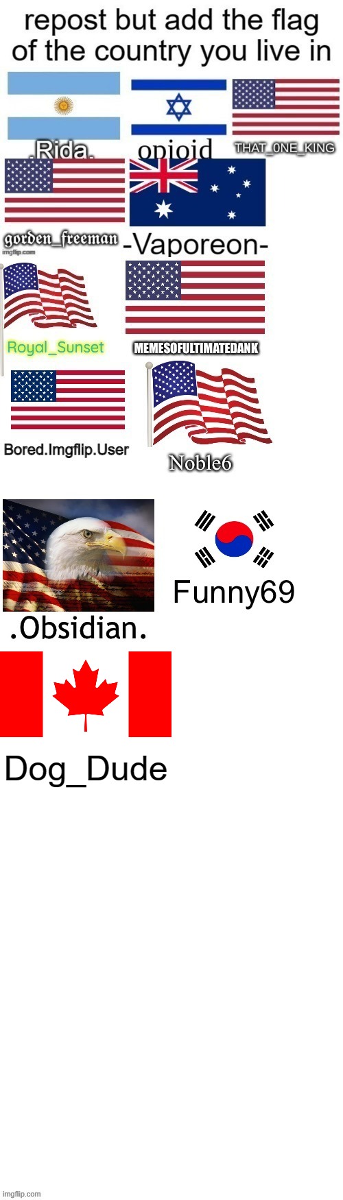 I live in Canada | Dog_Dude | image tagged in canada | made w/ Imgflip meme maker