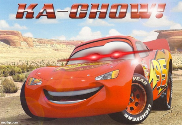 Kachow | image tagged in kachow | made w/ Imgflip meme maker