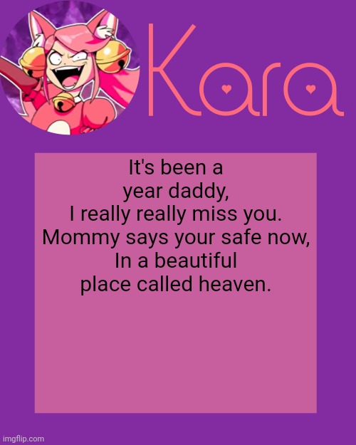quandale dingle lore | It's been a year daddy,
I really really miss you.
Mommy says your safe now,
In a beautiful place called heaven. | image tagged in kara's mew mew temp | made w/ Imgflip meme maker