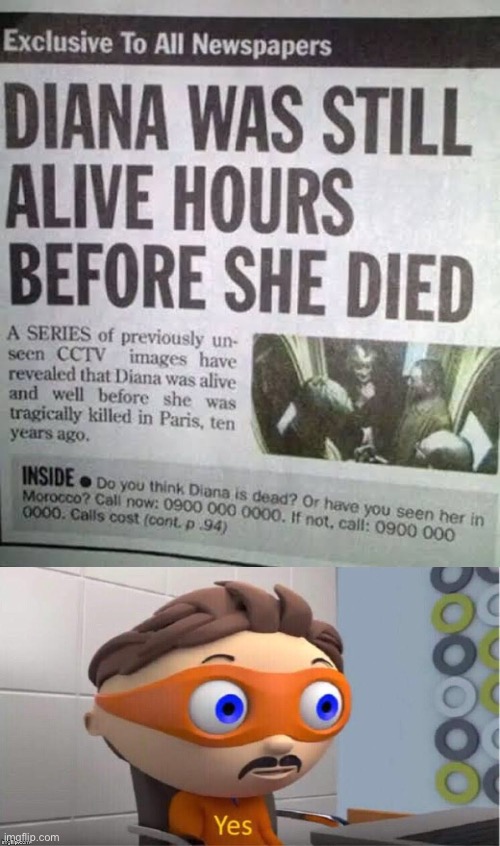 Alive before death | image tagged in protegent yes,diana,car crash,death,alive | made w/ Imgflip meme maker