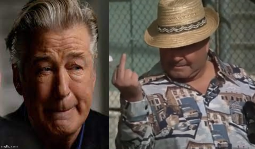 Buford T. Justice gives Alec Baldwin the middle finger | image tagged in buford t justice middle finger,memes,rust,alec baldwin,dumbass | made w/ Imgflip meme maker