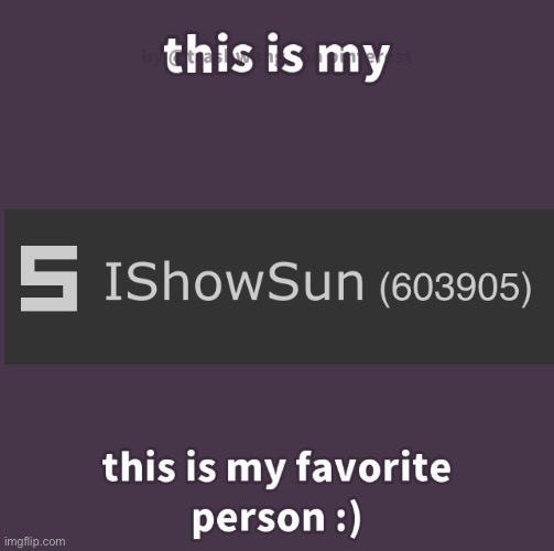Sun is awesome (go follow her bitch ass now) | made w/ Imgflip meme maker
