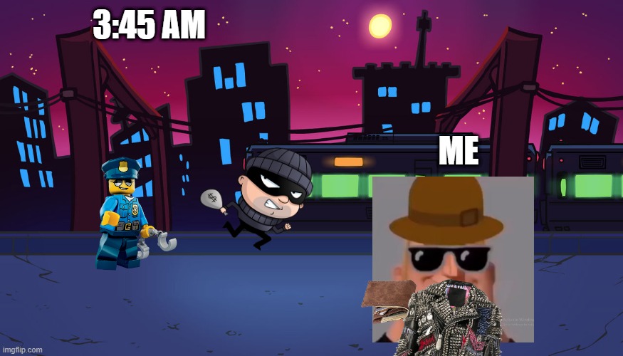 i wake up at 3:20AM and so i will buy some food and go to supermarket and there is theif i saw and police trying to arrest him | 3:45 AM; ME | image tagged in fnf city,night,city,theif,police | made w/ Imgflip meme maker